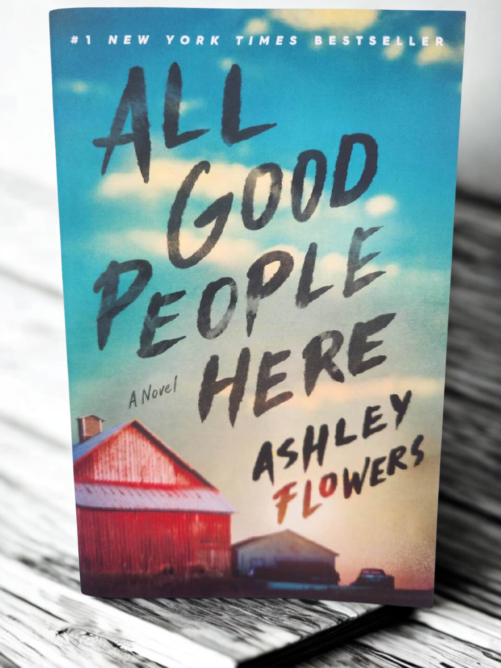 All the Good People Here by Ashley Flowers - New